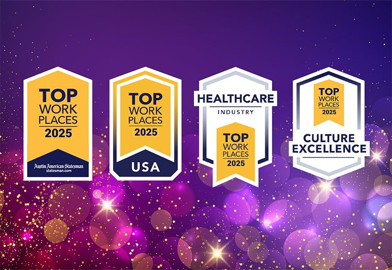 Badges for the Austin American-Statesman Top Workplaces Award, Top Workplaces USA Award, Top Workplaces Healthcare Industry Award, and a Top Workplaces Culture Excellence Award